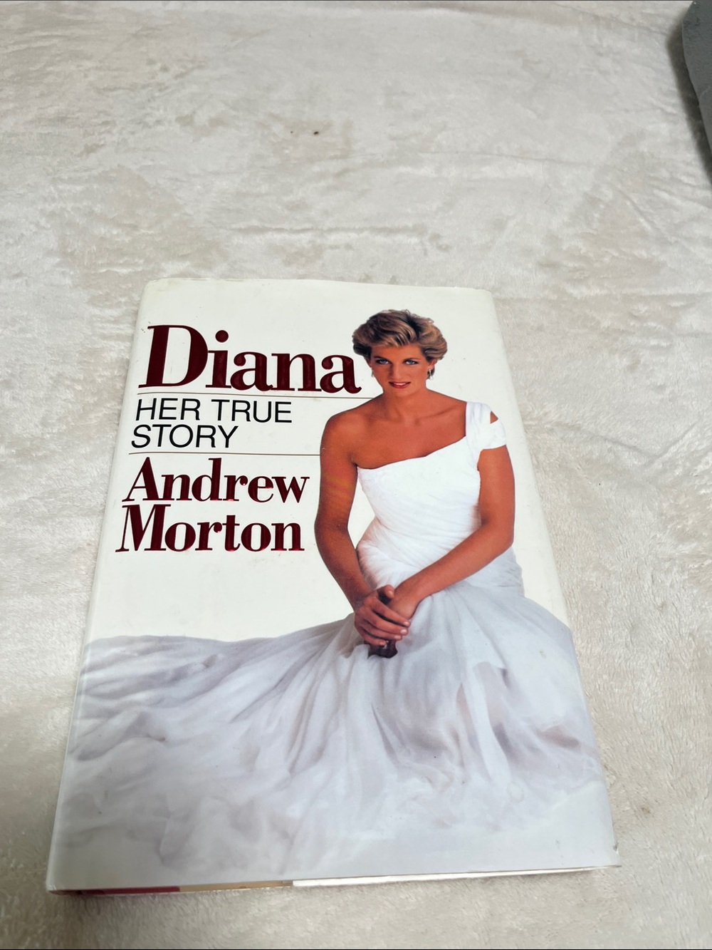 Diana: Her True Story by Andrew Morton - White Cover